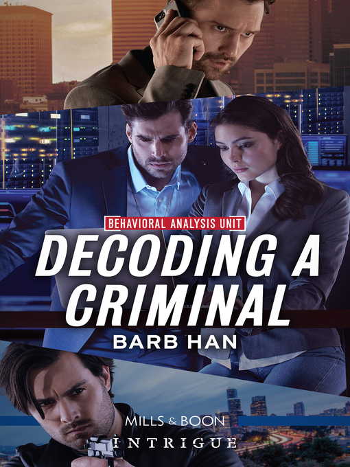 Title details for Decoding a Criminal by Barb Han - Available